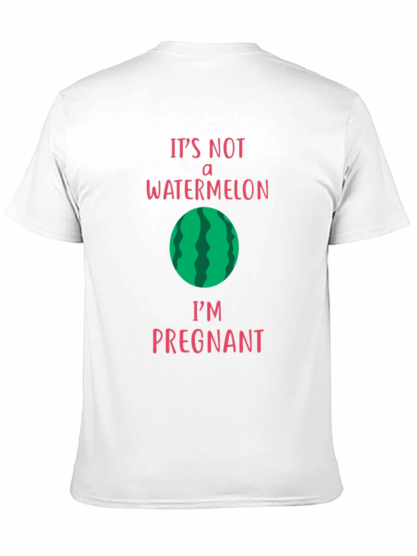Its Not a Watermelon Im Pregnant T-Shirt