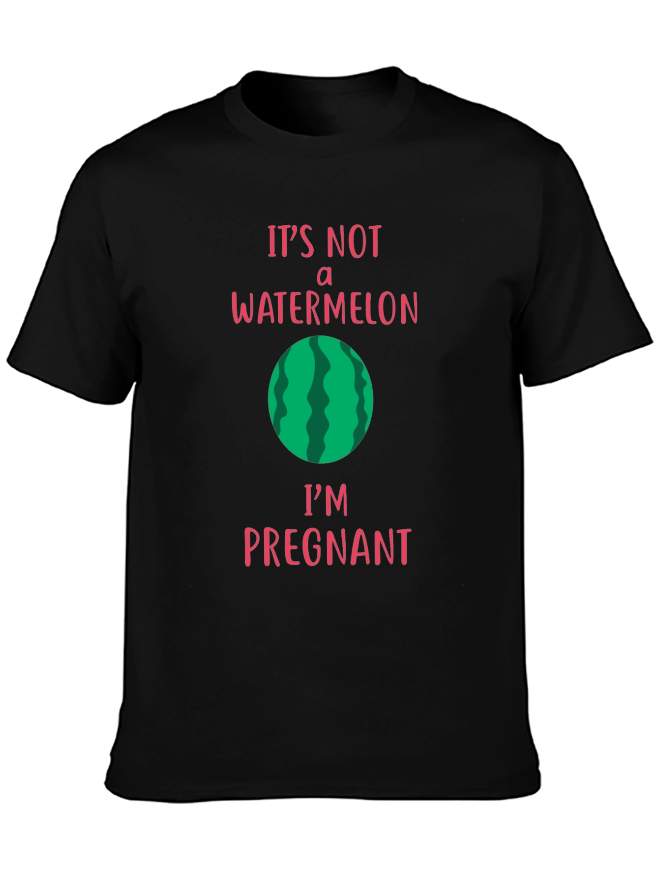 Its Not a Watermelon Im Pregnant T-Shirt