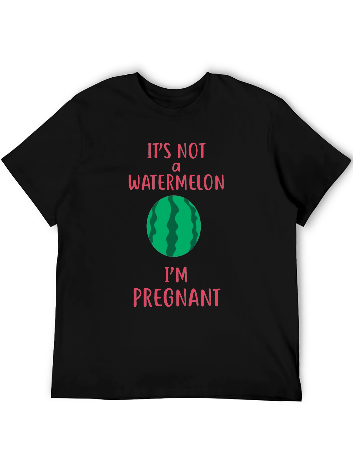 Its Not a Watermelon Im Pregnant T-Shirt