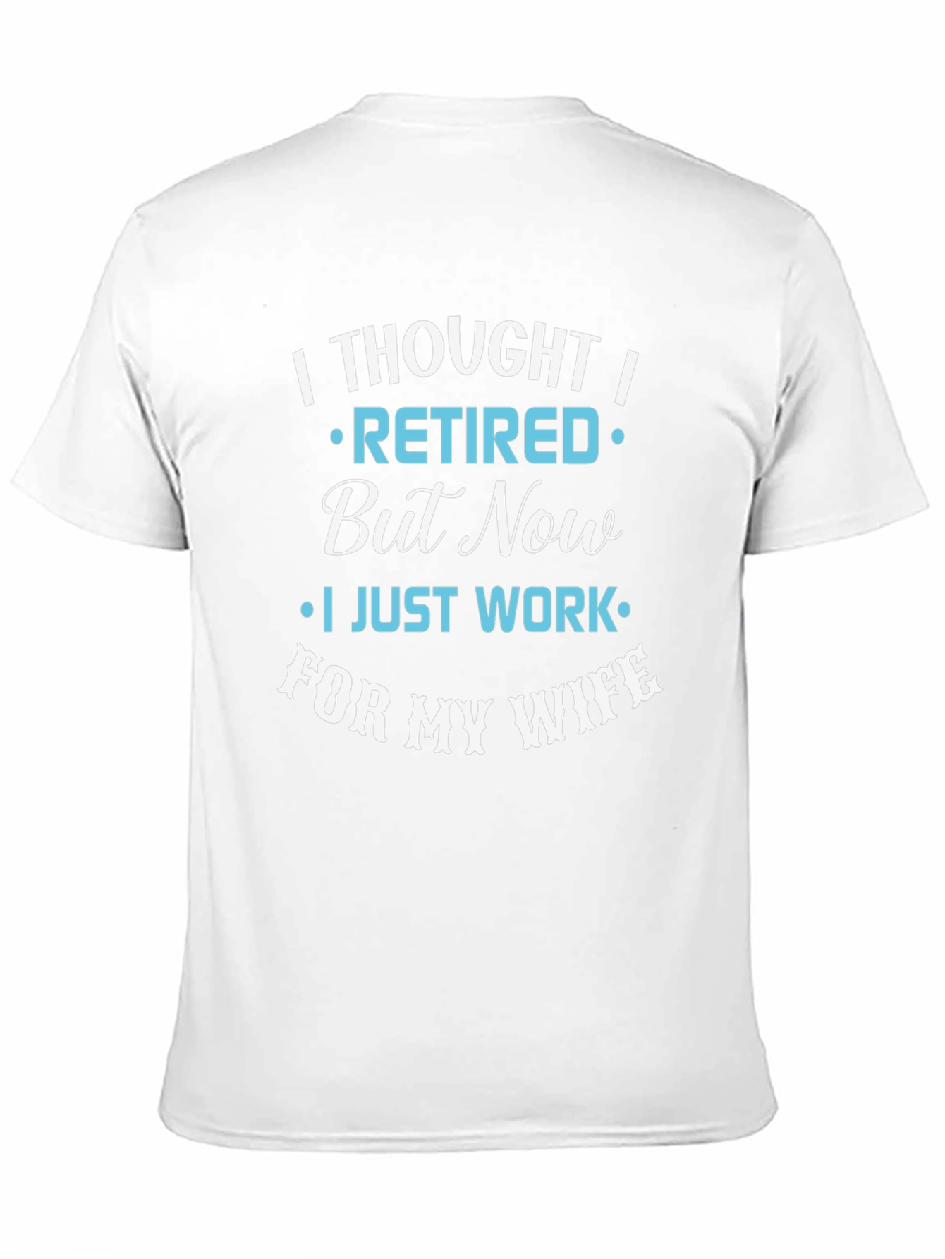 Funny Retired Husband T-Shirt