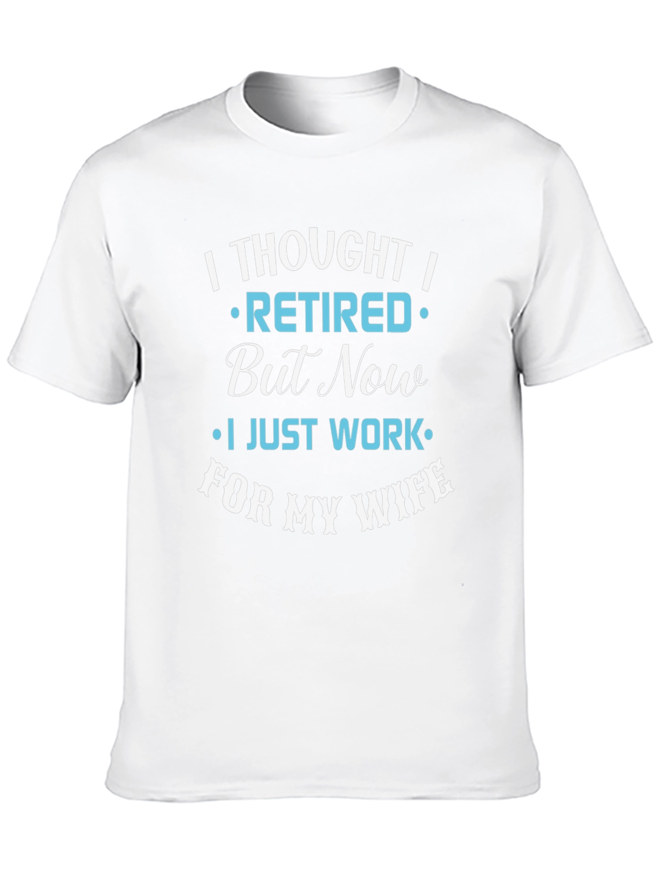 Funny Retired Husband T-Shirt