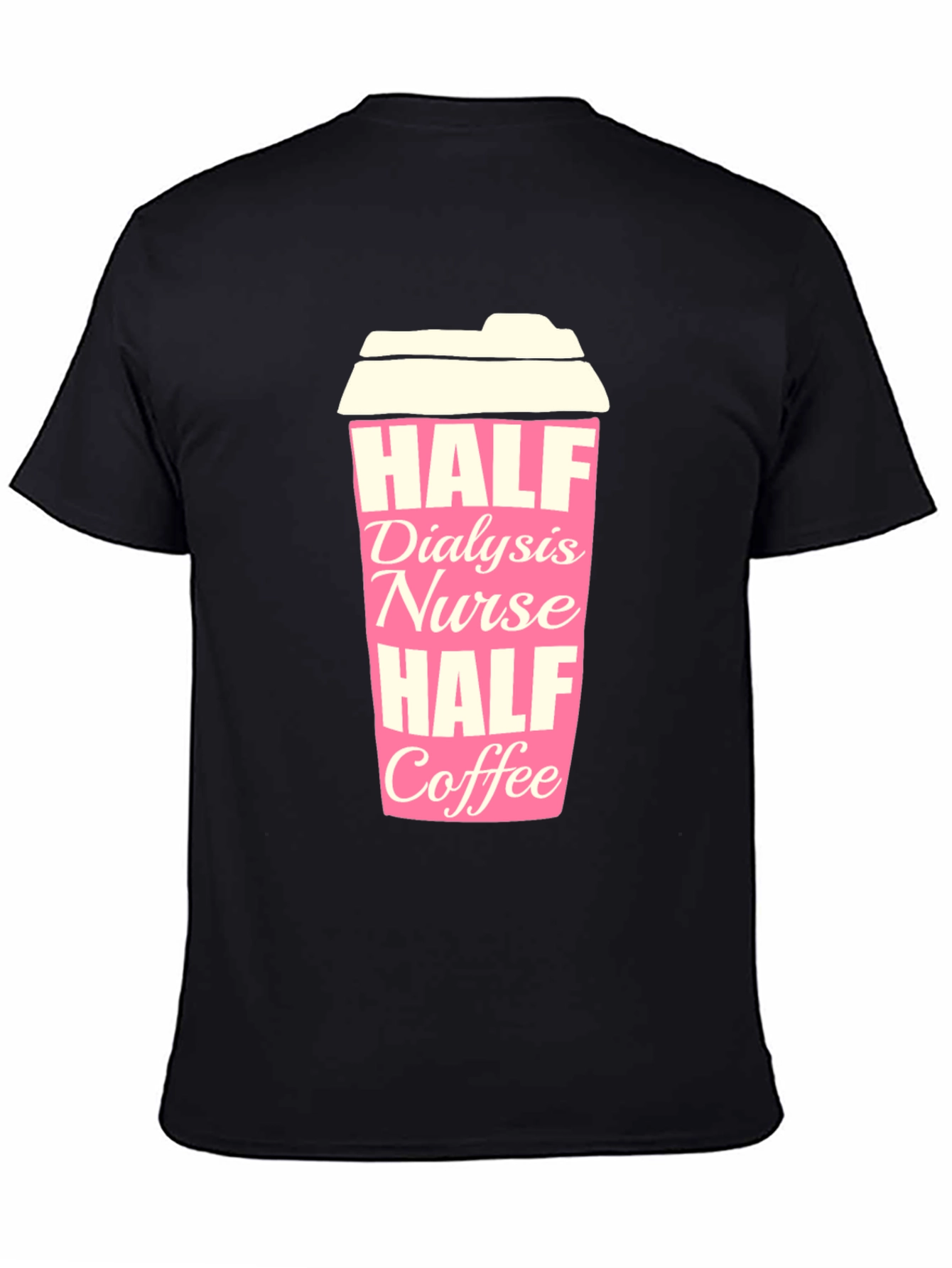 Dialysis Nurse Coffee T-Shirt