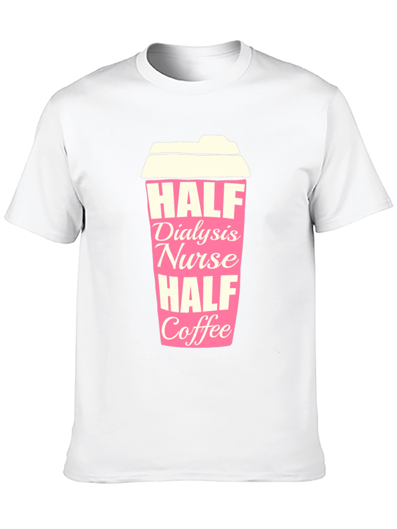Dialysis Nurse Coffee T-Shirt