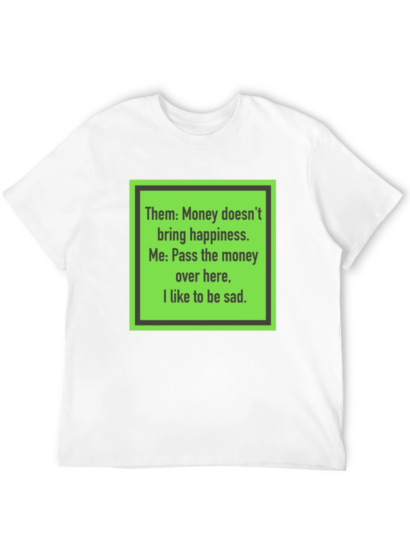 Funny Money Happiness Black T-Shirt