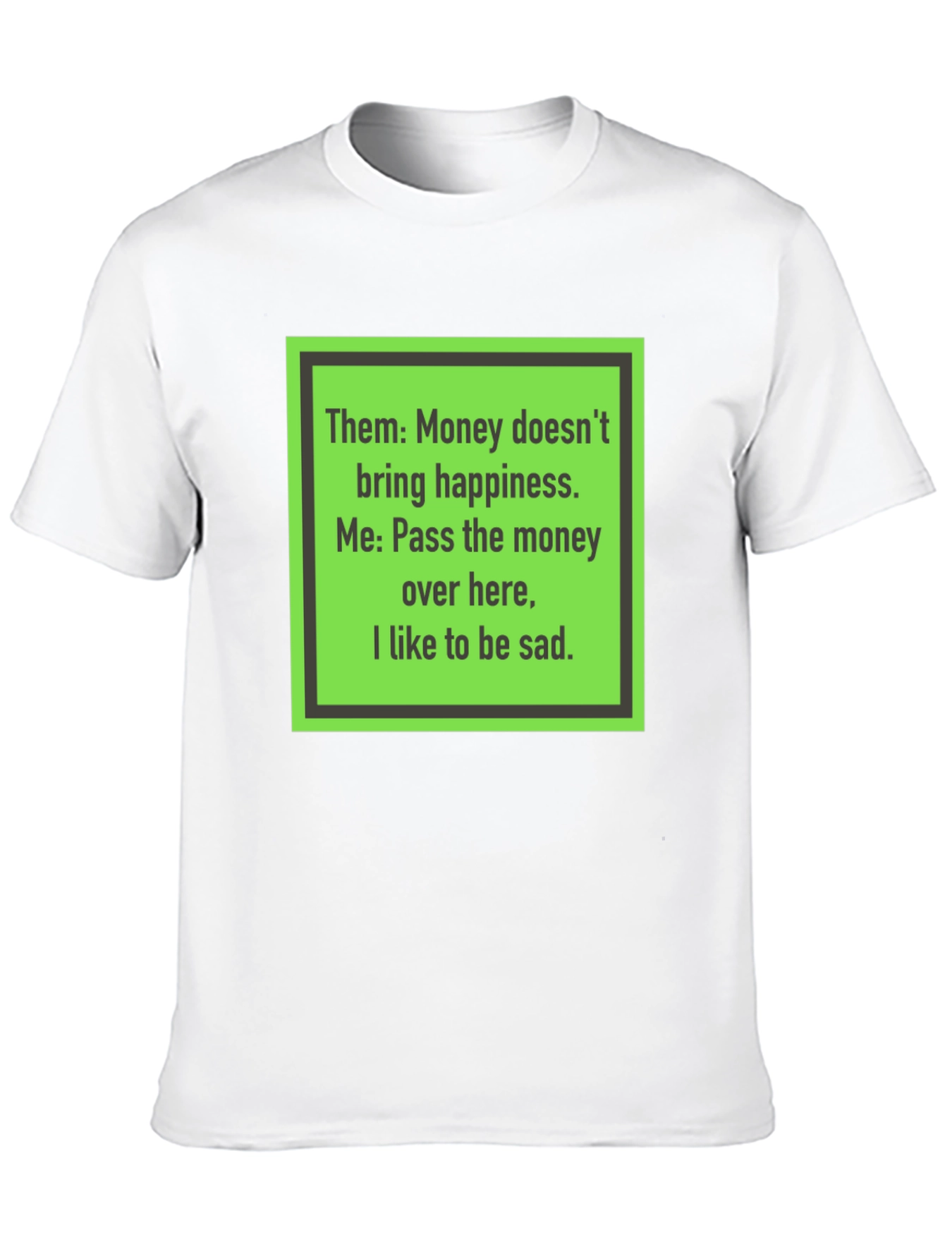 Funny Money Happiness Black T-Shirt