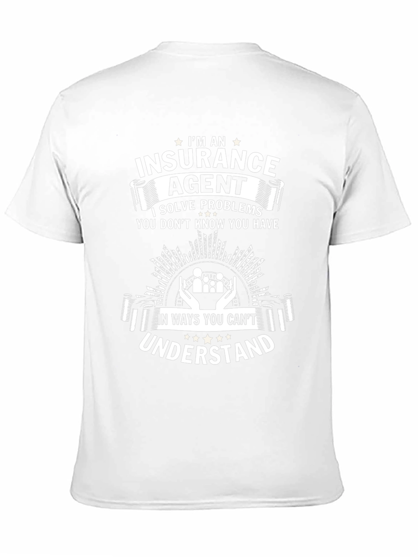 Insurance Agent Funny T-Shirt