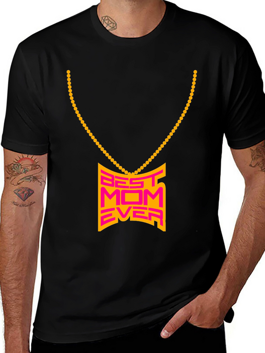 Best Mom Ever Graphic T-Shirt