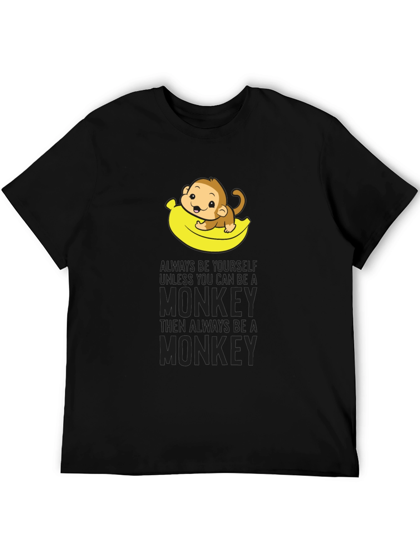 Funny Monkey Banana T-Shirt - Be Yourself!