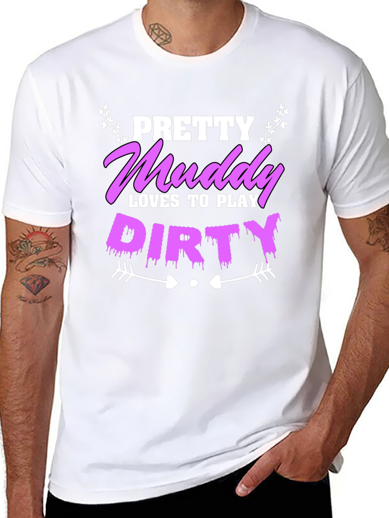 Pretty Muddy Loves To Play Dirty T-Shirt
