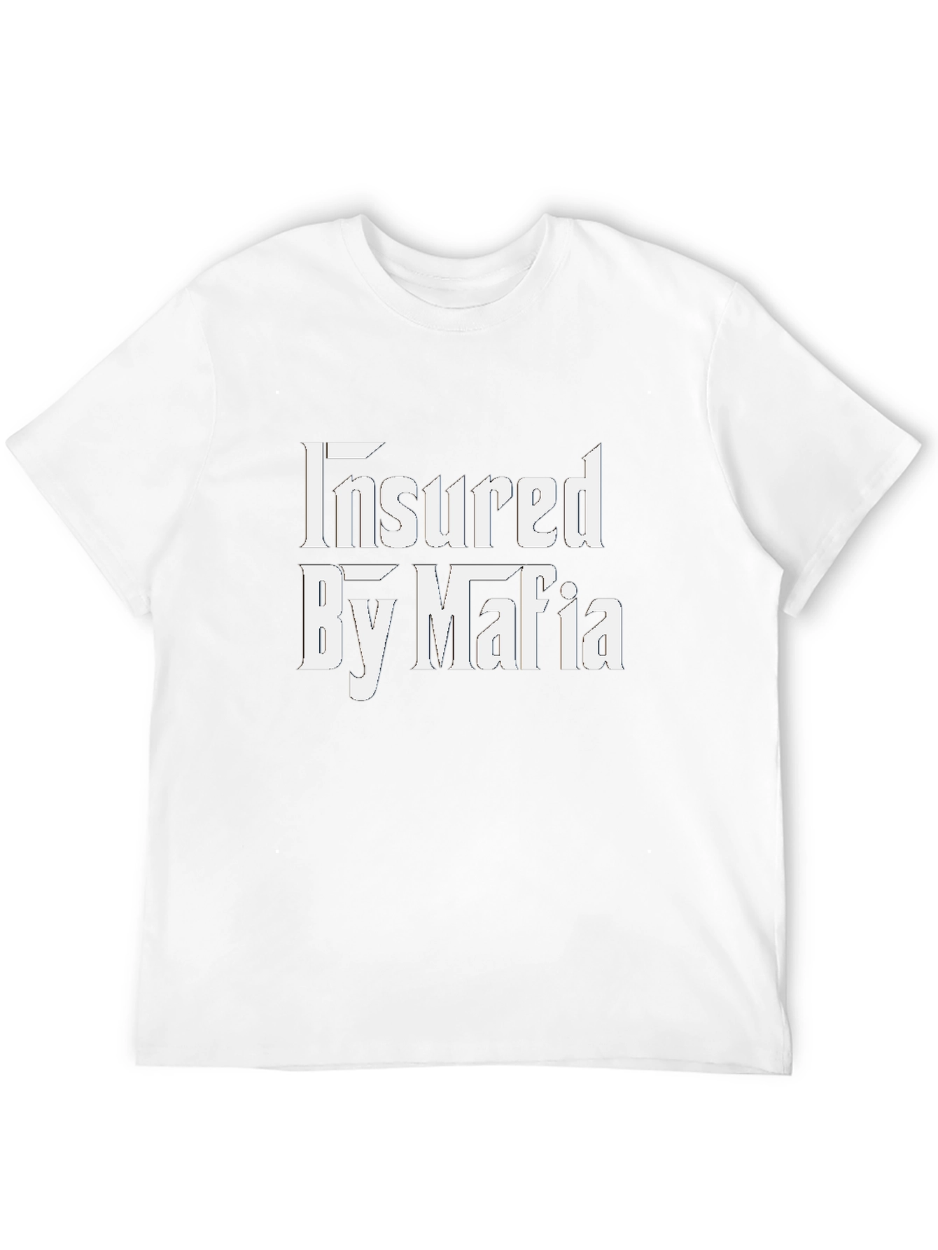 Insured By Mafia Graphic Tee