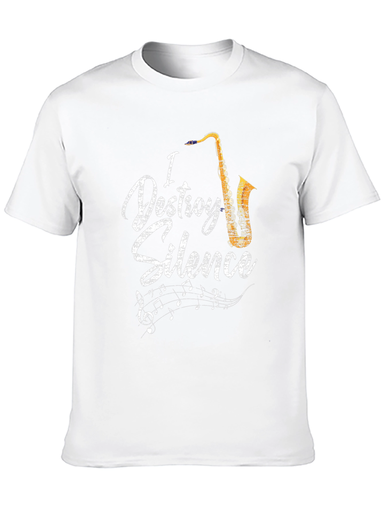 I Destroy Silence Saxophone Music Lover T-Shirt