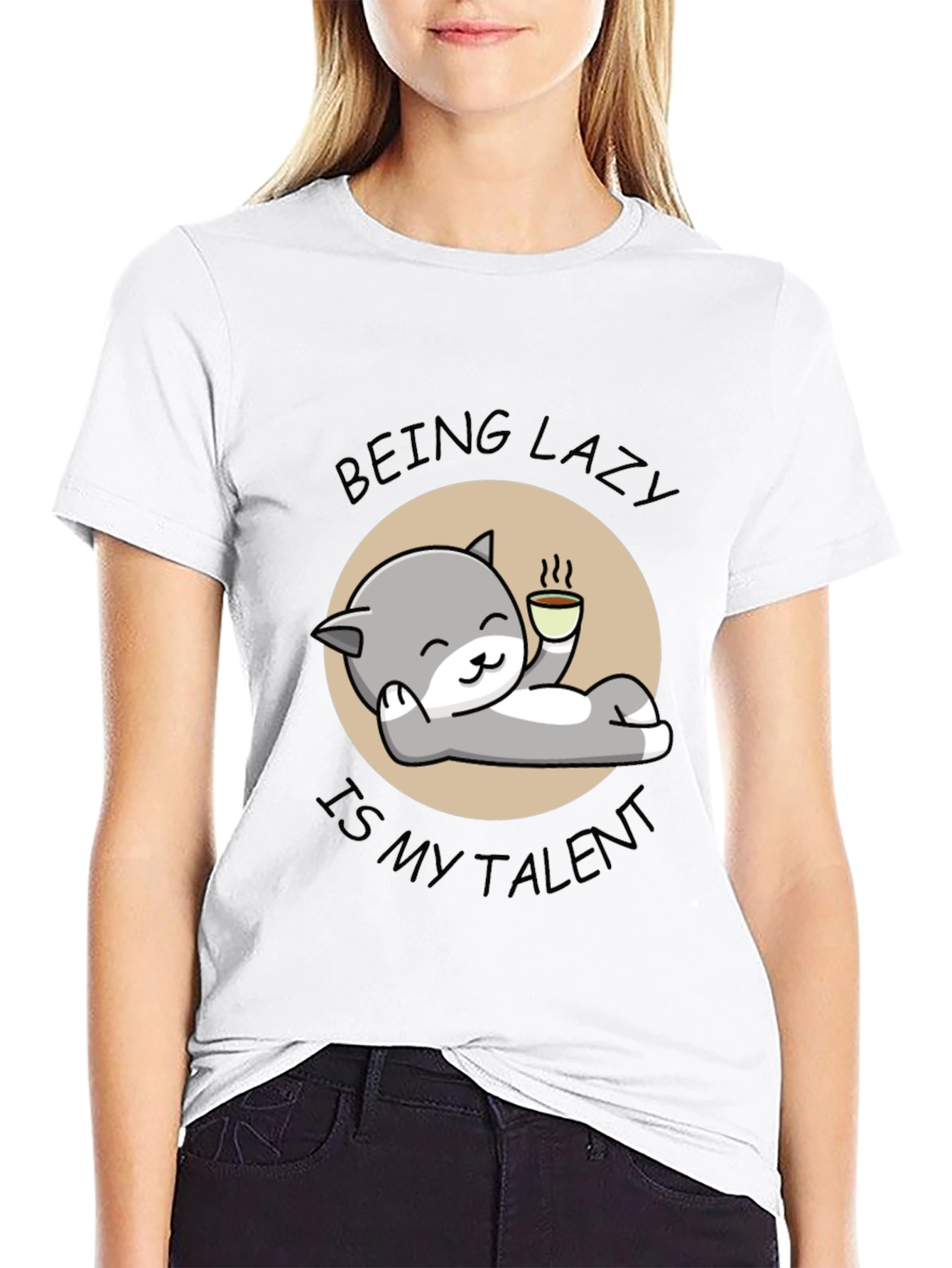 Being Lazy Is My Talent T-Shirt