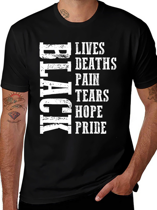 Black Lives Deaths Pain Tears Hope Pride T-Shirt