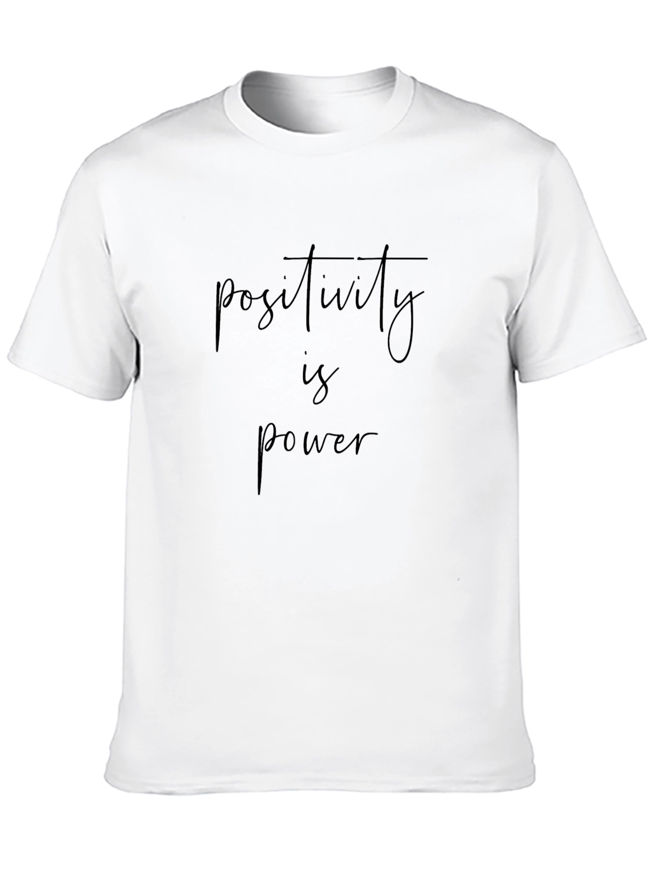 Positivity is Power Tee - Inspirational Graphic T-Shirt
