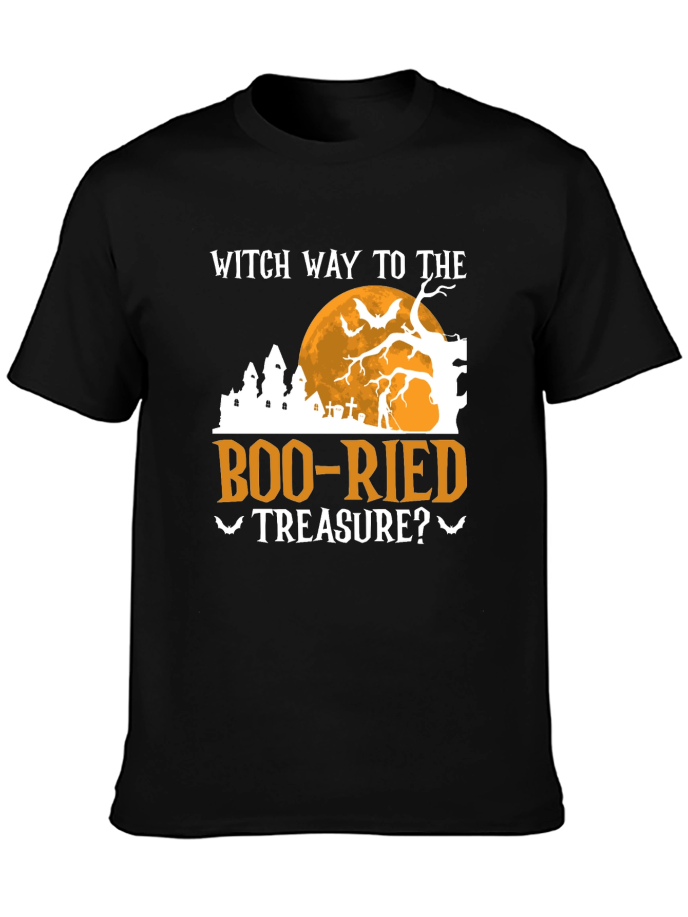 Witch Way to the Boo-Ried Treasure? Halloween T-Shirt