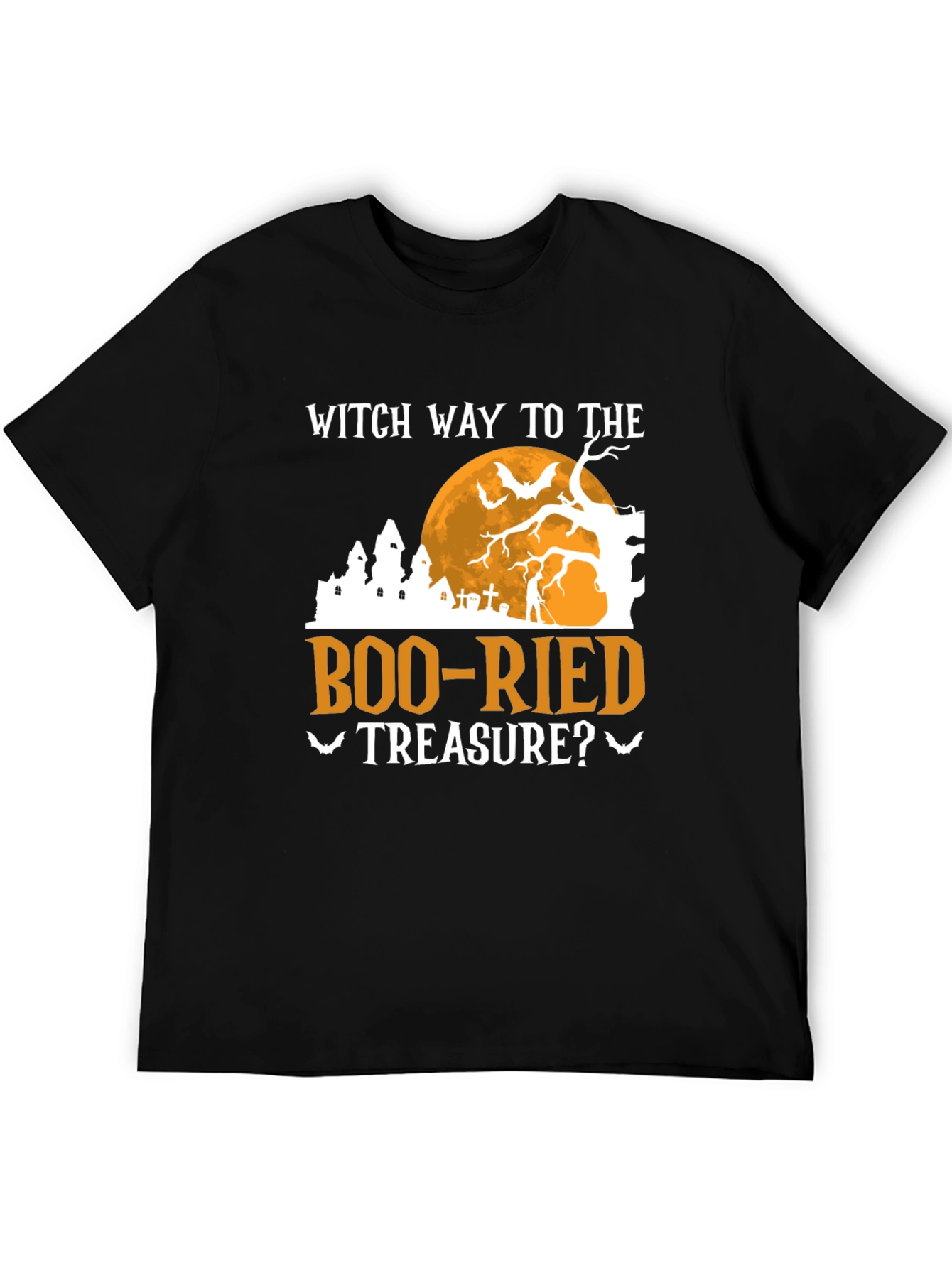 Witch Way to the Boo-Ried Treasure? Halloween T-Shirt