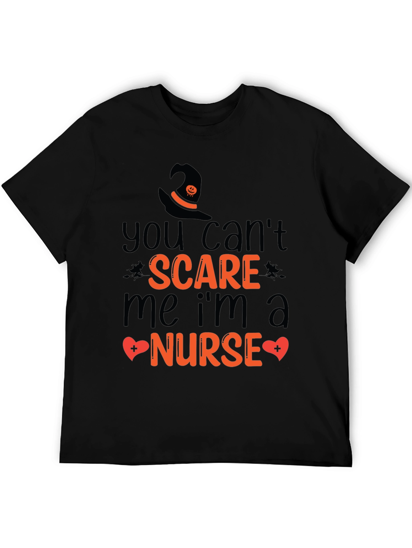 You Cant Scare Me Nurse Halloween T-Shirt
