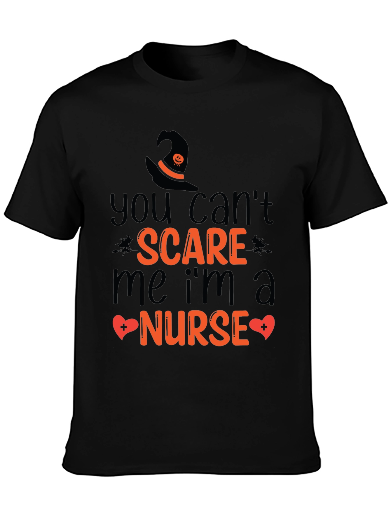 You Cant Scare Me Nurse Halloween T-Shirt