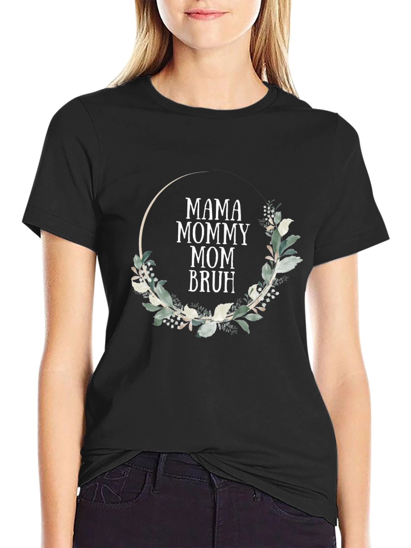 Mama Mommy Mom Bruh Floral Wreath T-Shirt