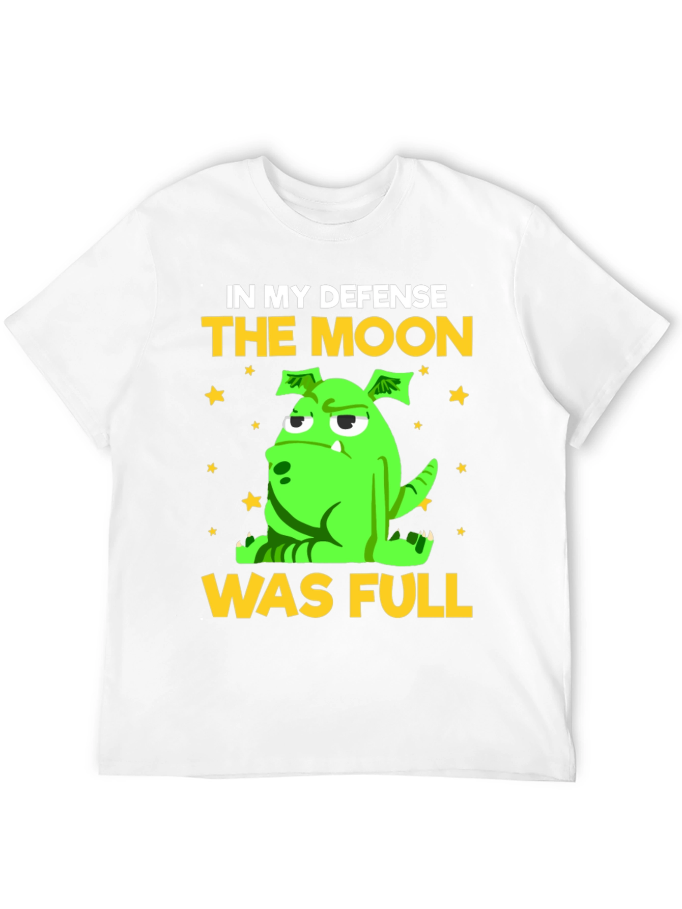 Funny The Moon Was Full Graphic Tee