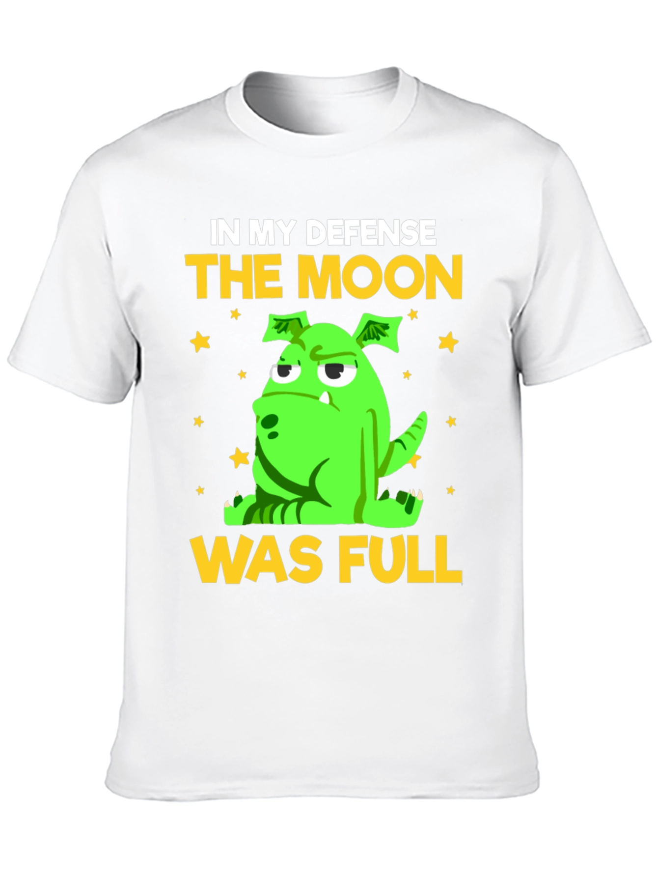 Funny The Moon Was Full Graphic Tee