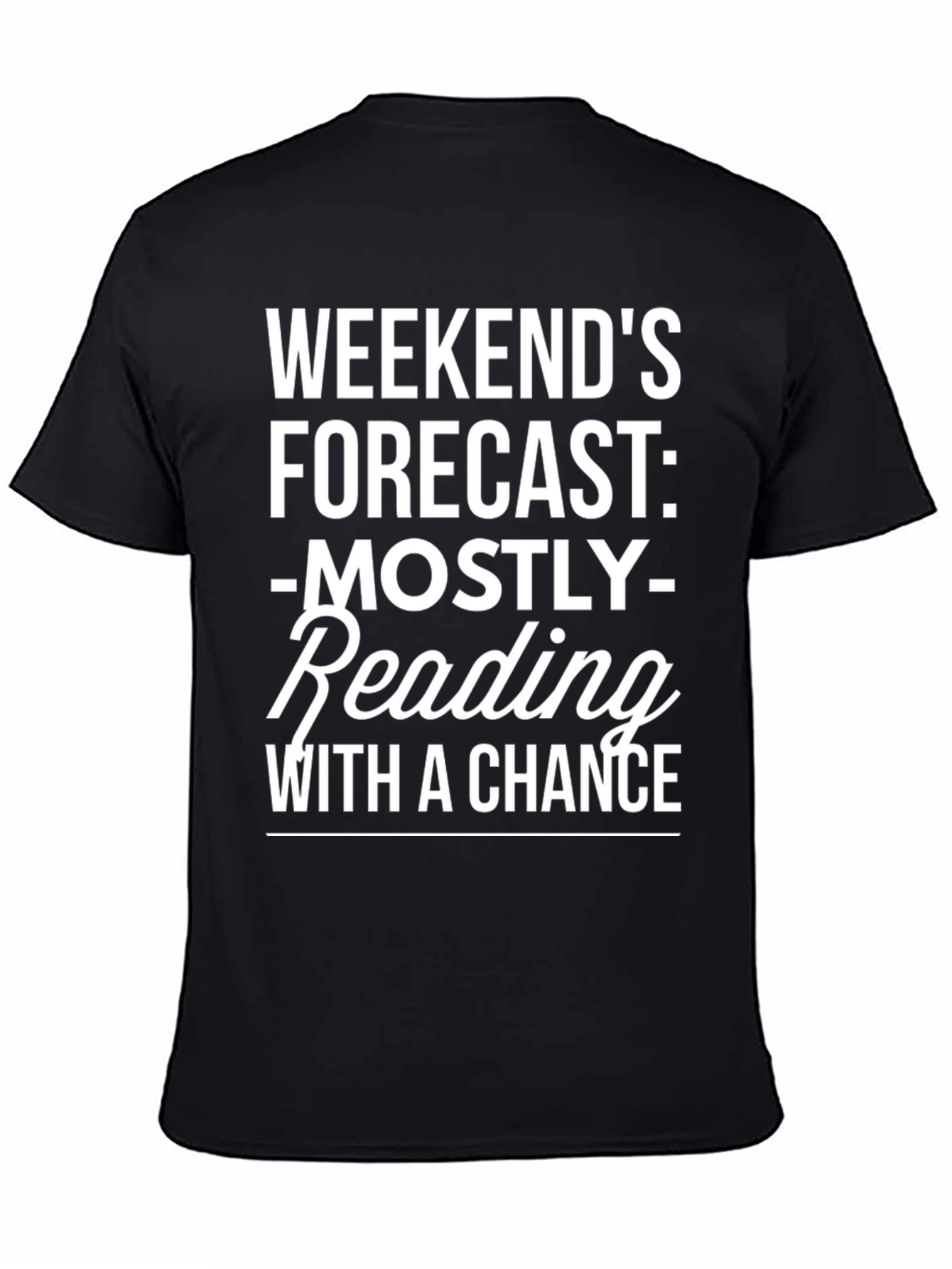Weekend Reading Forecast Graphic T-Shirt