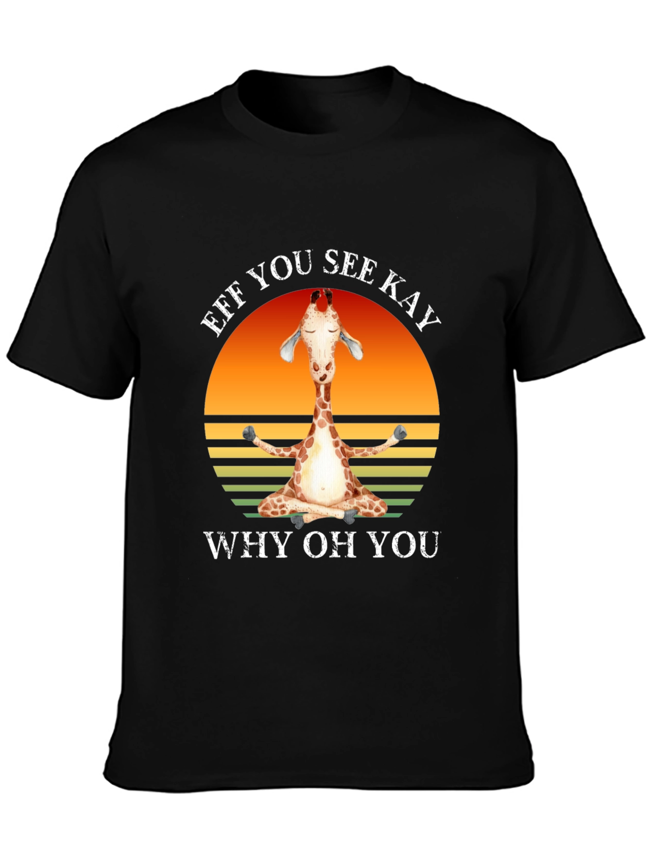 Funny Giraffe Yoga T-Shirt - Eff You See Kay
