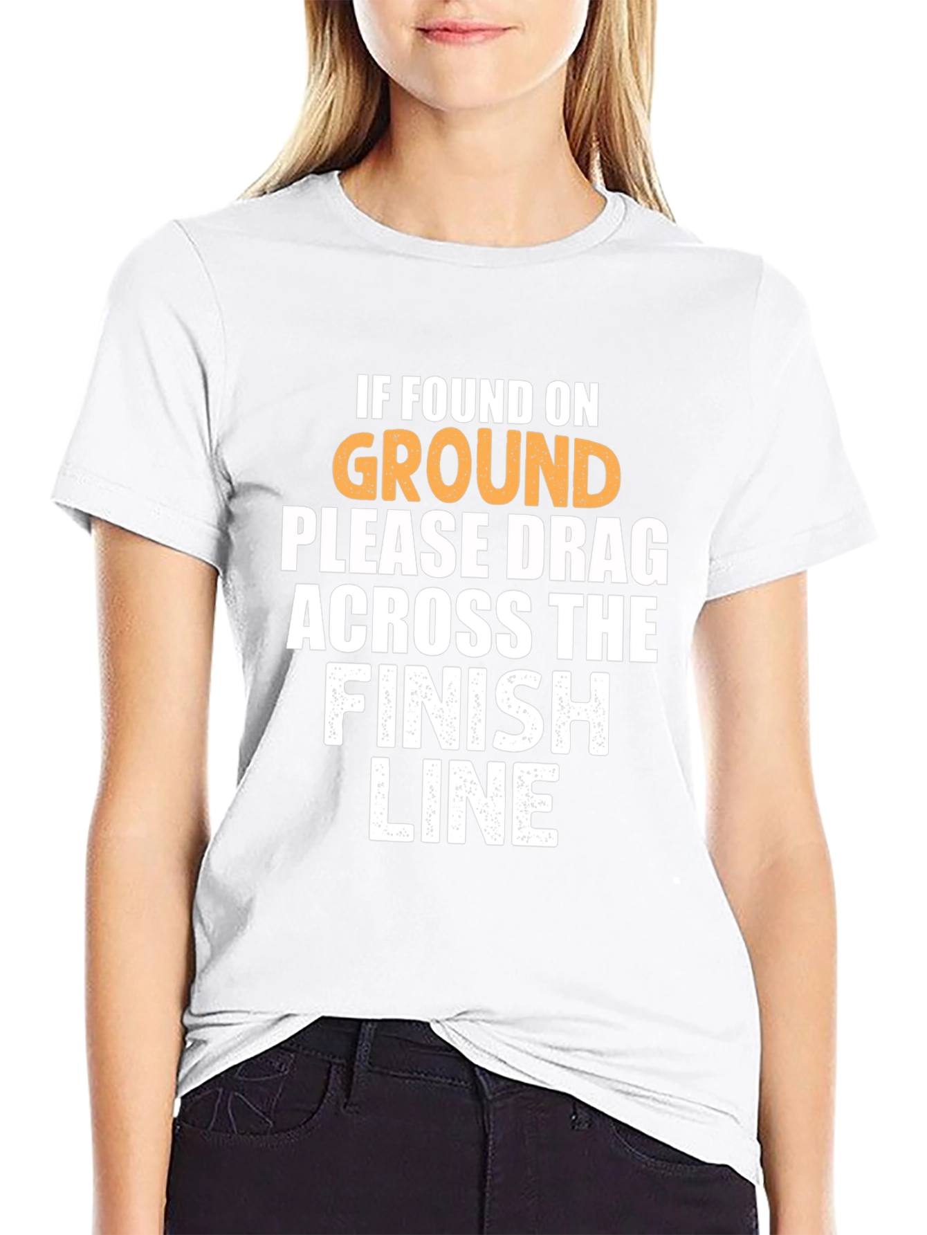 Funny Running T-Shirt: Drag Across Finish Line