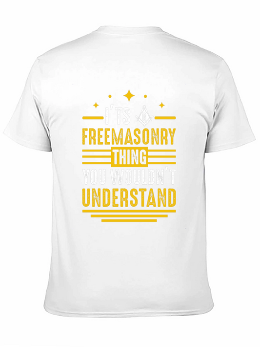 Freemasonry T-Shirt - You Wouldnt Understand