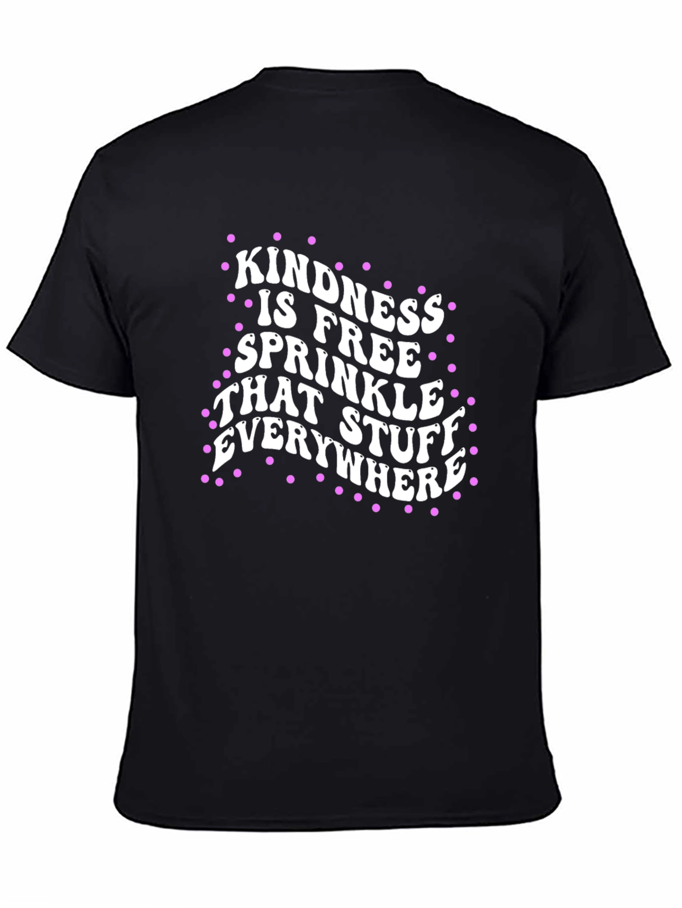 Kindness is Free T-Shirt