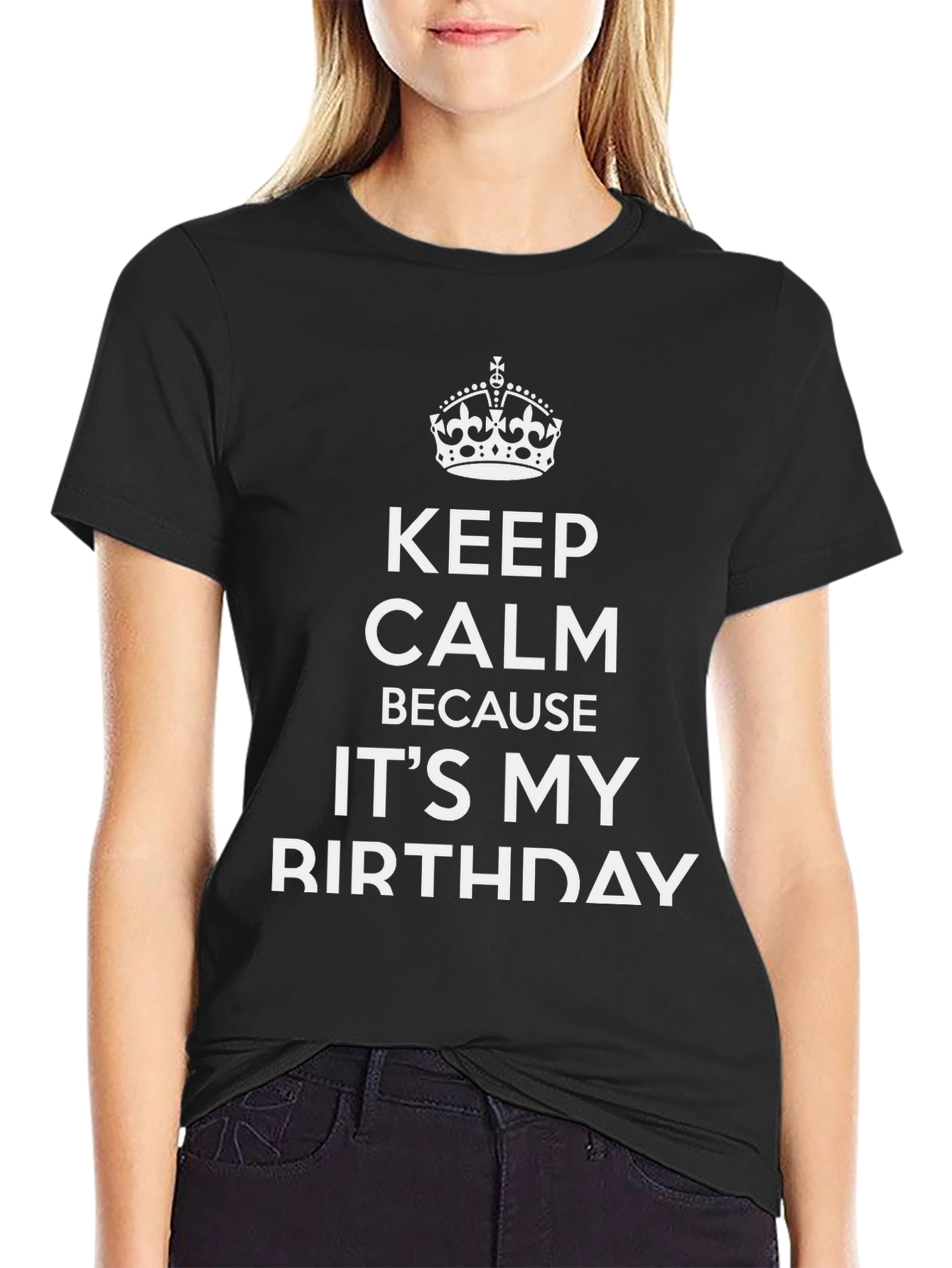 Keep Calm Its My Birthday Black Graphic Tee
