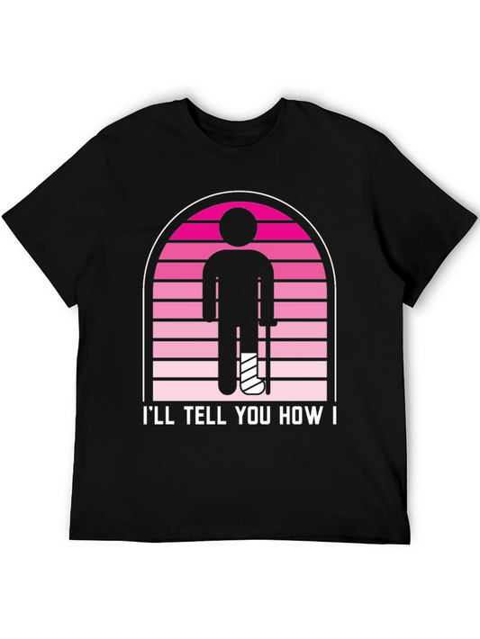 Ill Tell You How T-Shirt