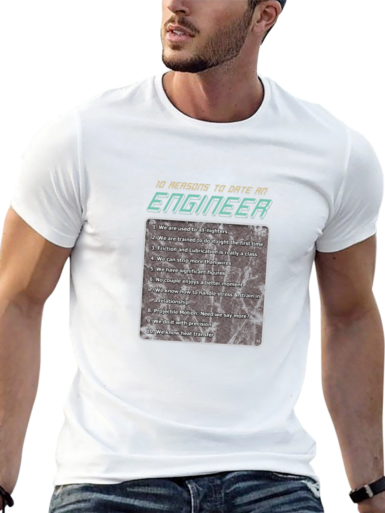 Date an Engineer T-Shirt - 10 Reasons Why