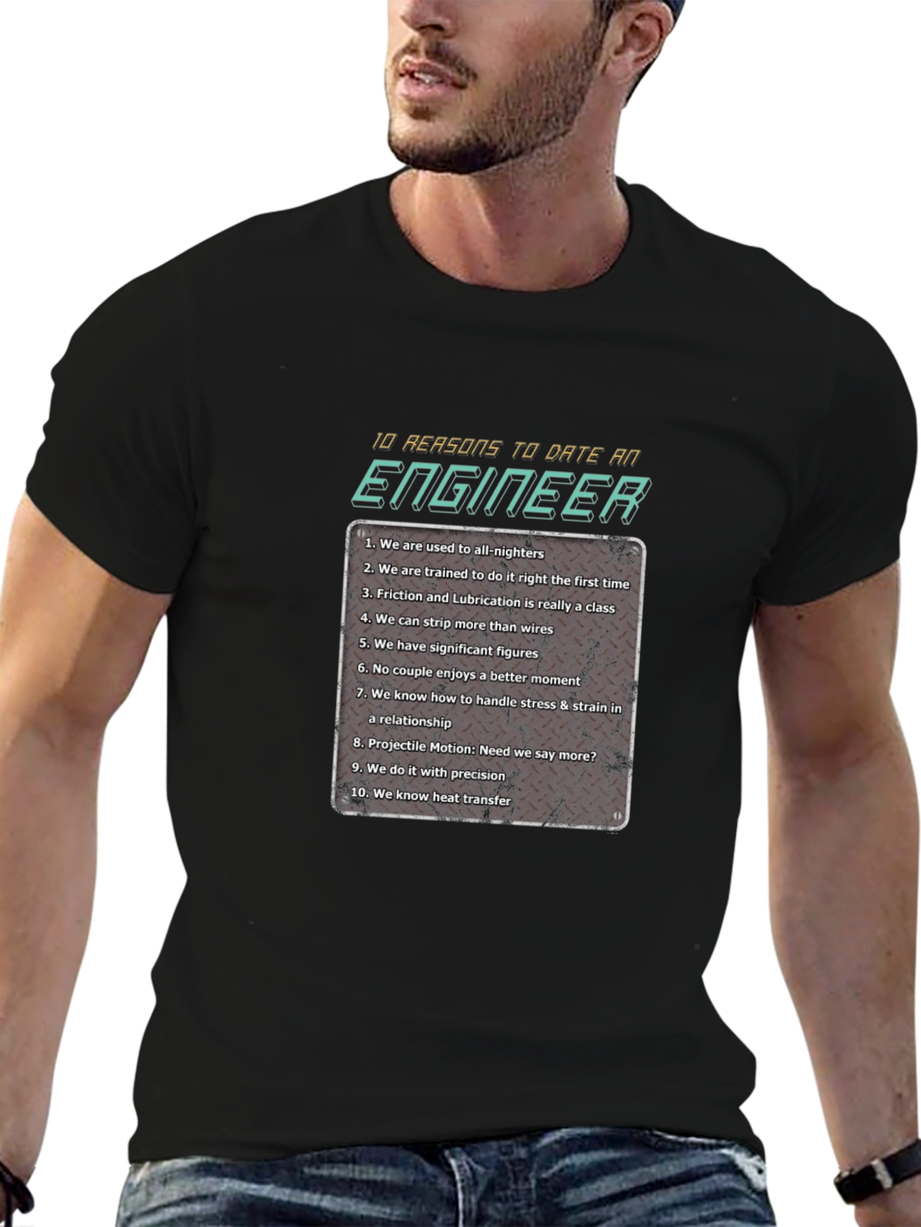 Date an Engineer T-Shirt - 10 Reasons Why