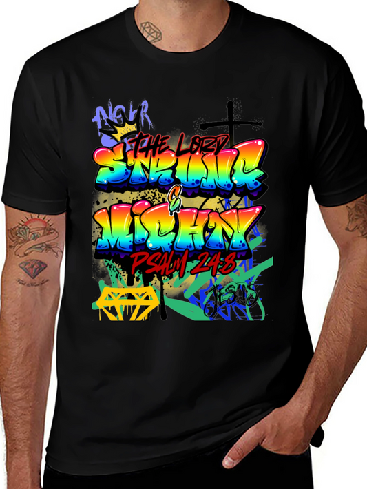 Graffiti Art T-Shirt: Seek the Lord Psalm 24:8