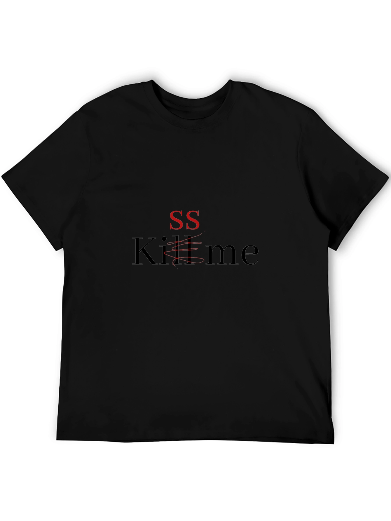 SS Kill Me Graphic Tee - Edgy Statement T-Shirt