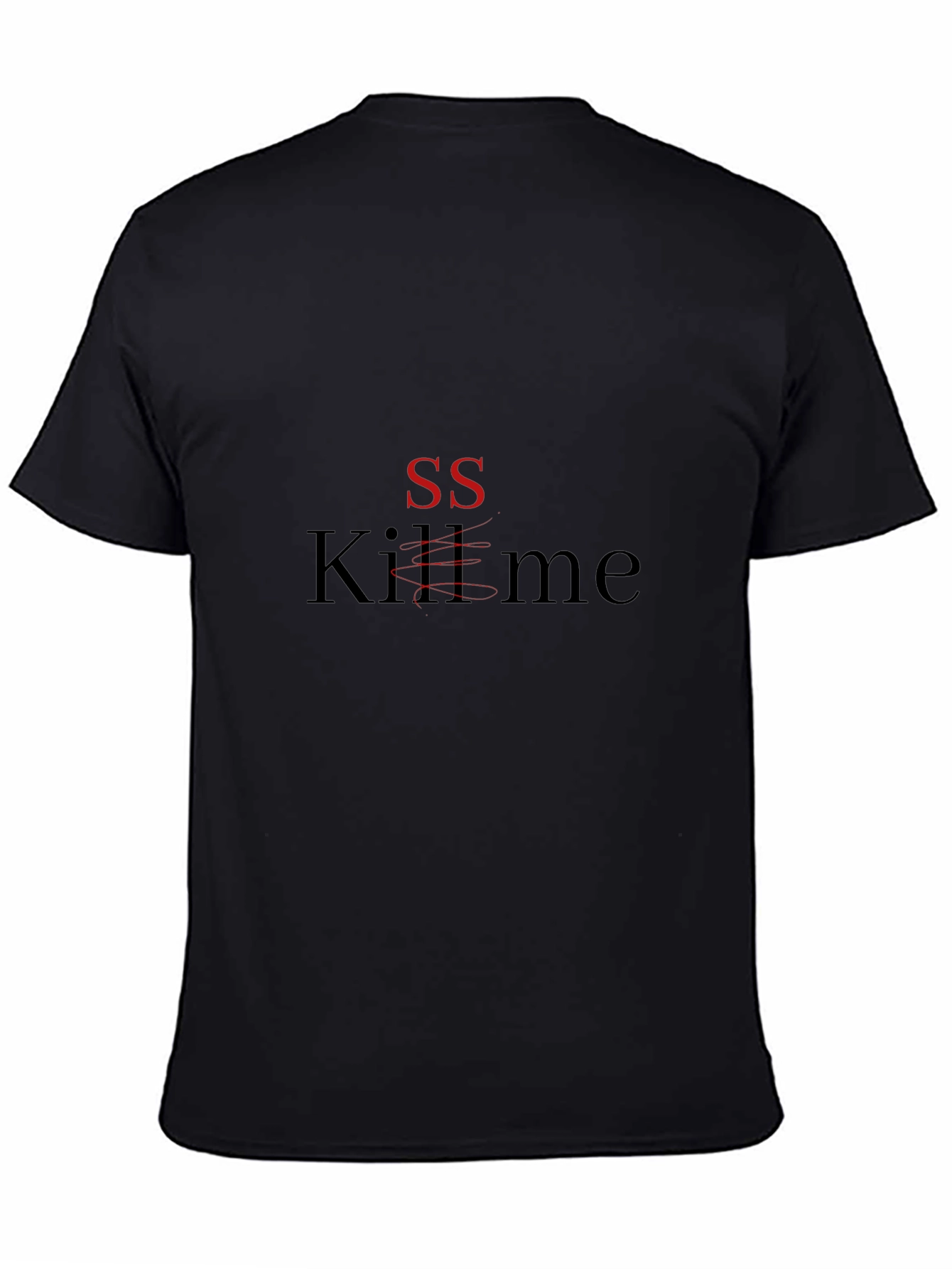SS Kill Me Graphic Tee - Edgy Statement T-Shirt