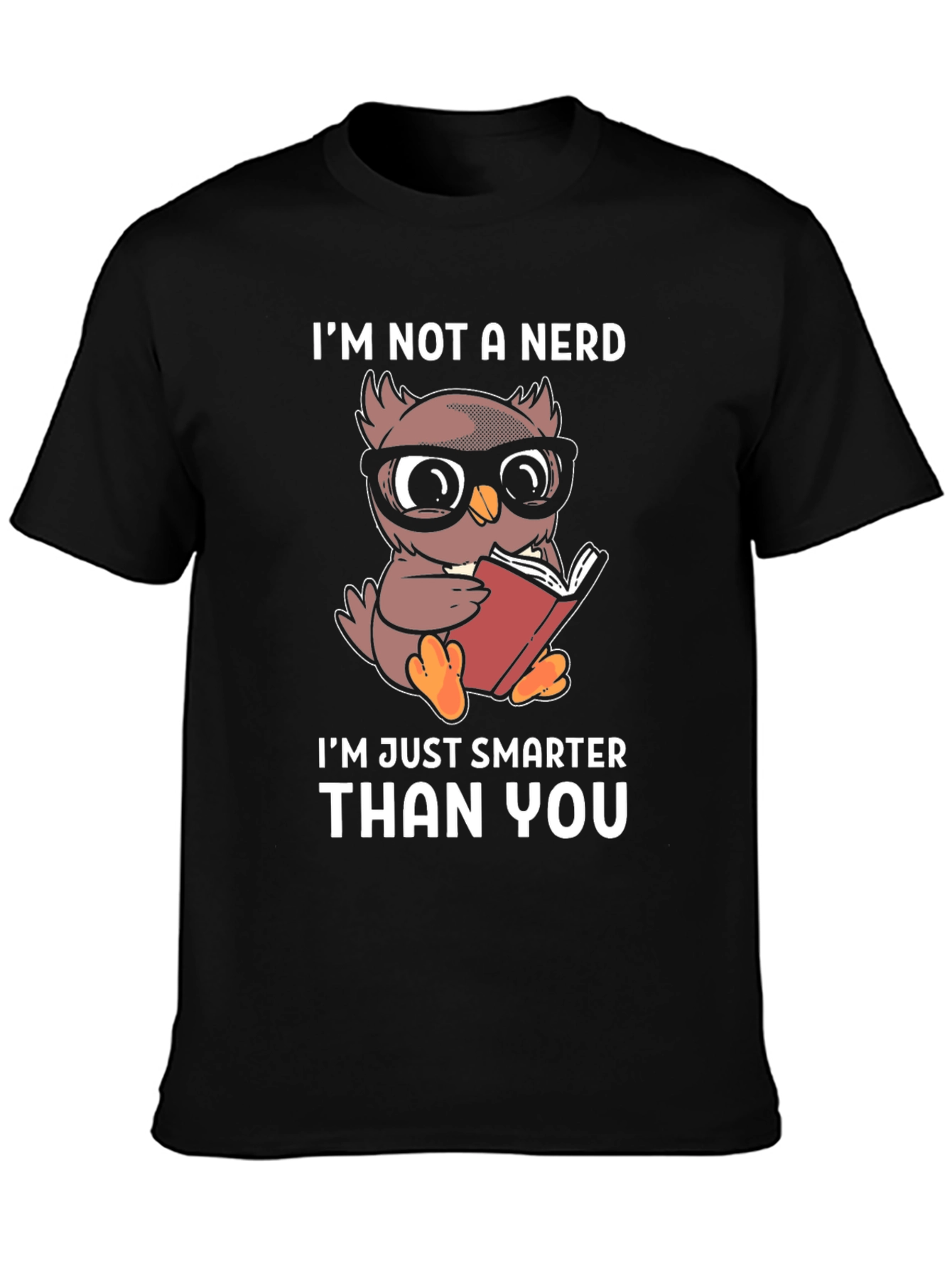 Smart Owl Reader T-Shirt - Im Not A Nerd