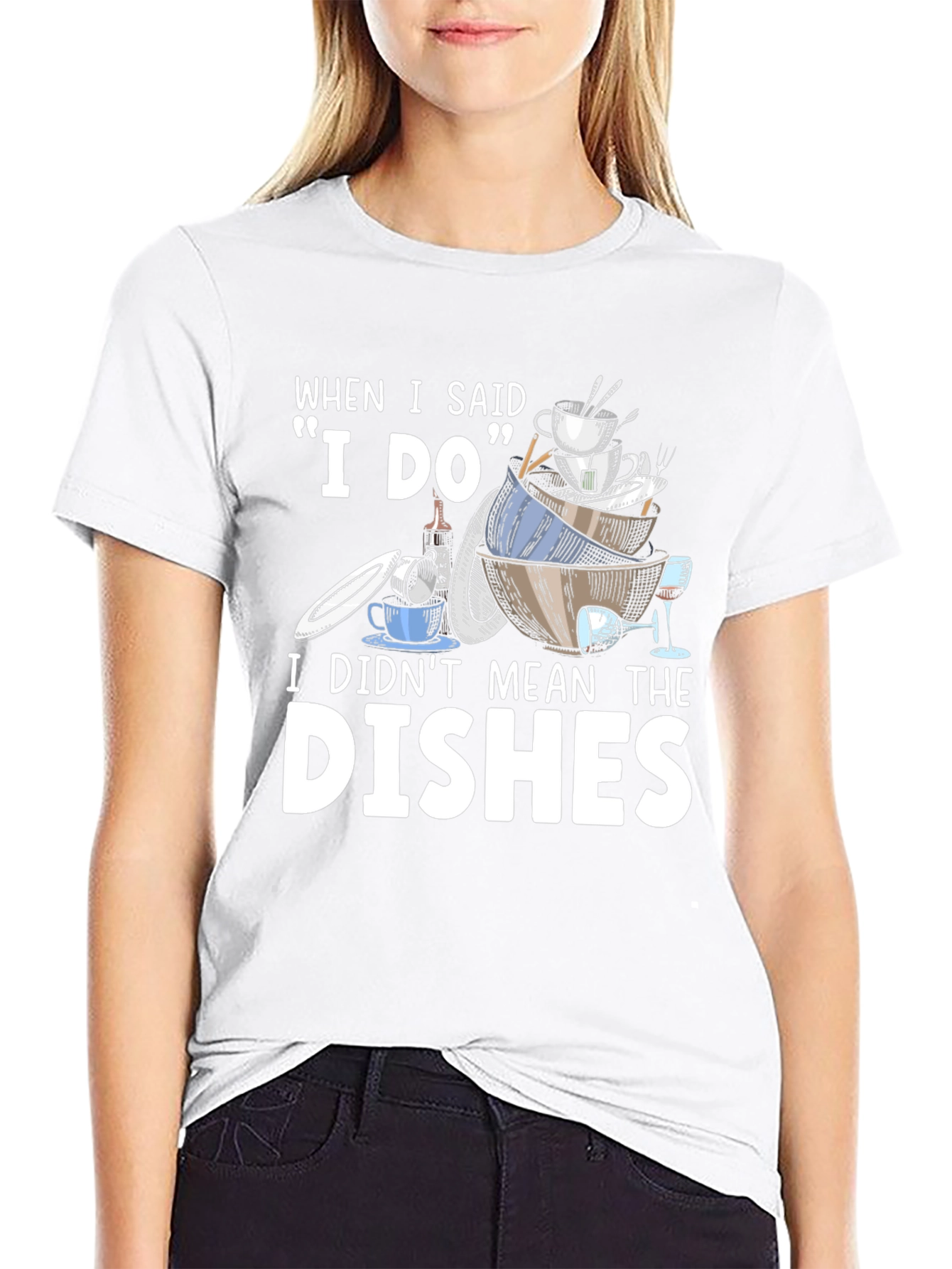 Funny I Do Dishes Graphic T-Shirt