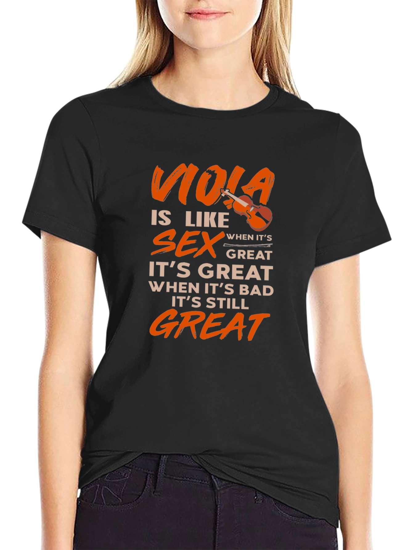 Viola is Like Sex T-Shirt Musician Gift