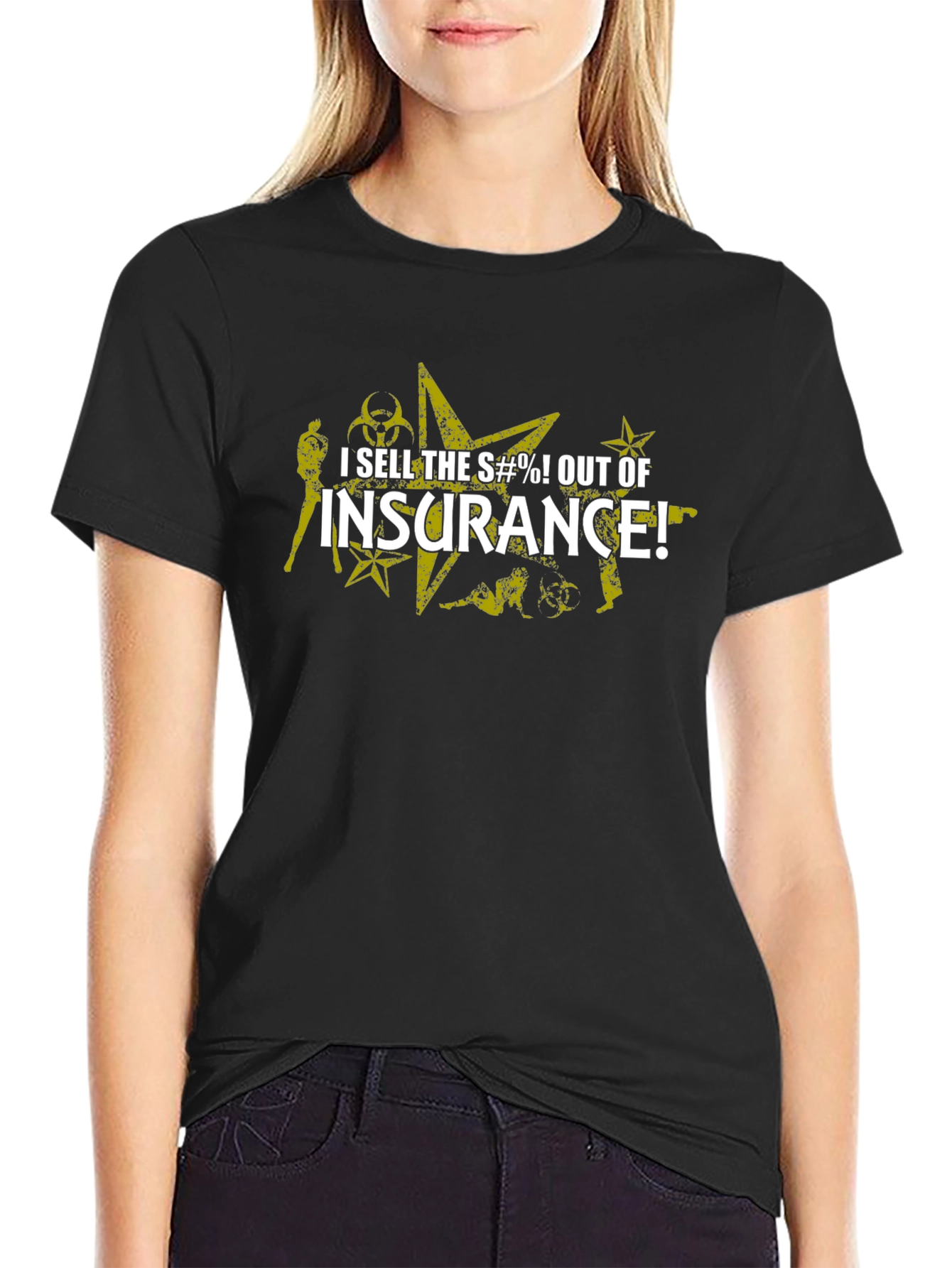 I Sell Insurance T-Shirt: Bold Humorous Design