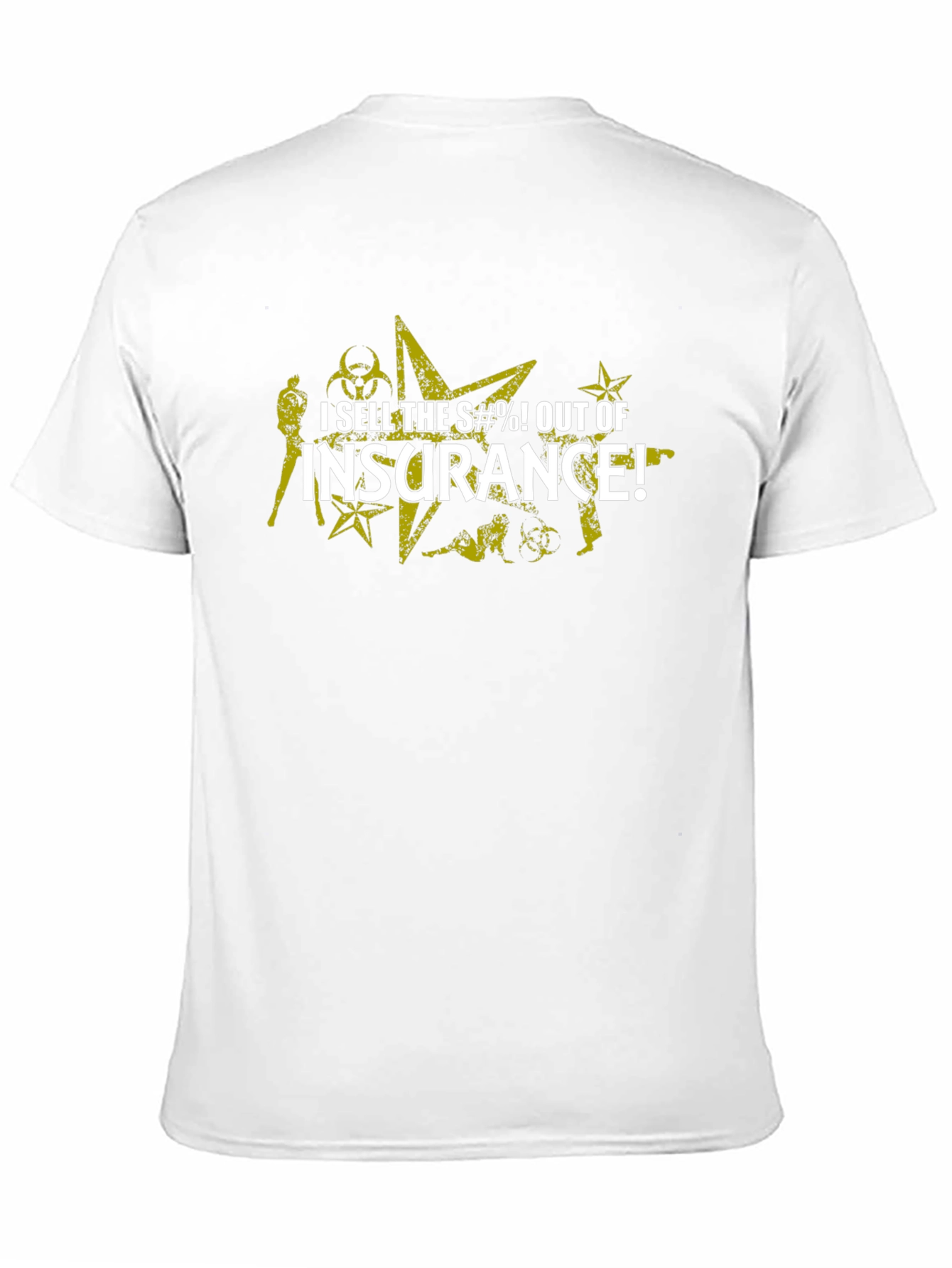 I Sell Insurance T-Shirt: Bold Humorous Design