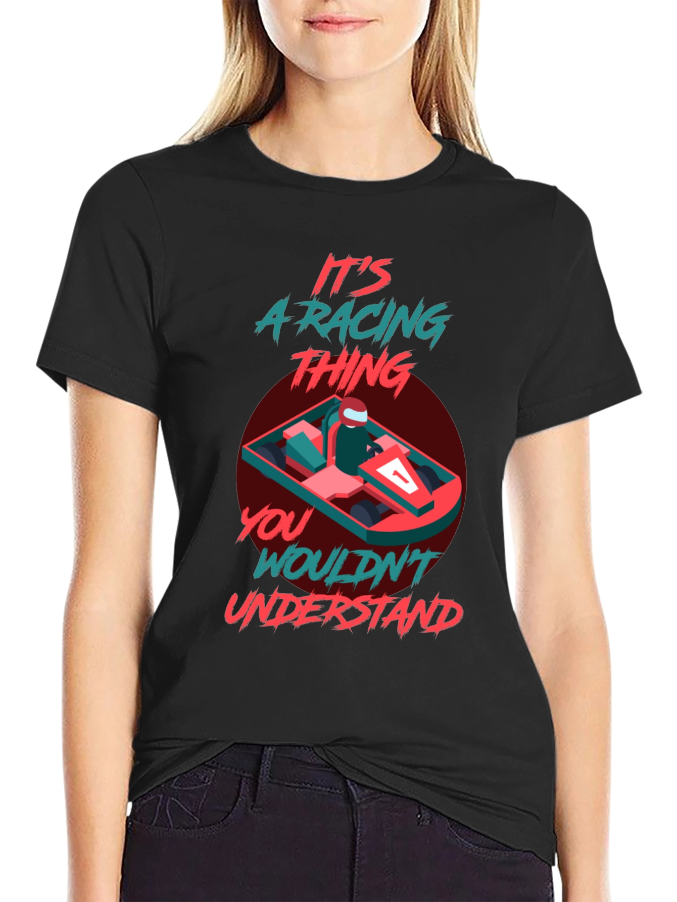 Its A Racing Thing T-Shirt