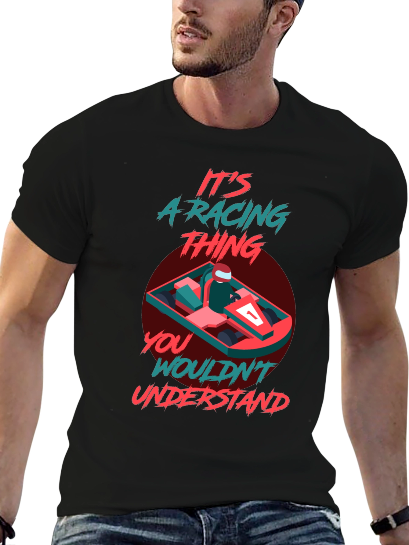 Its A Racing Thing T-Shirt