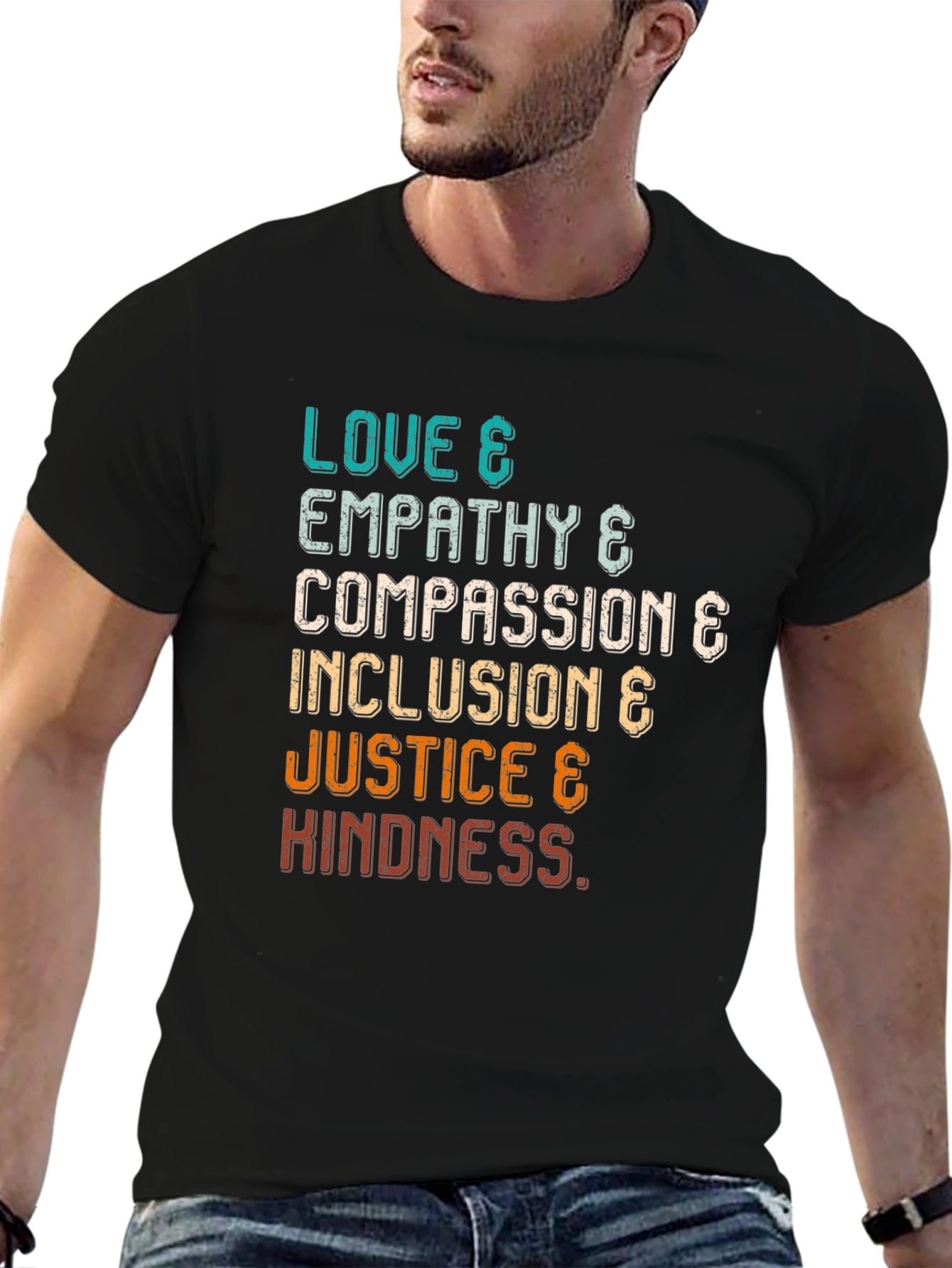 Love Empathy Compassion Inclusion Justice Kindness T-Shirt