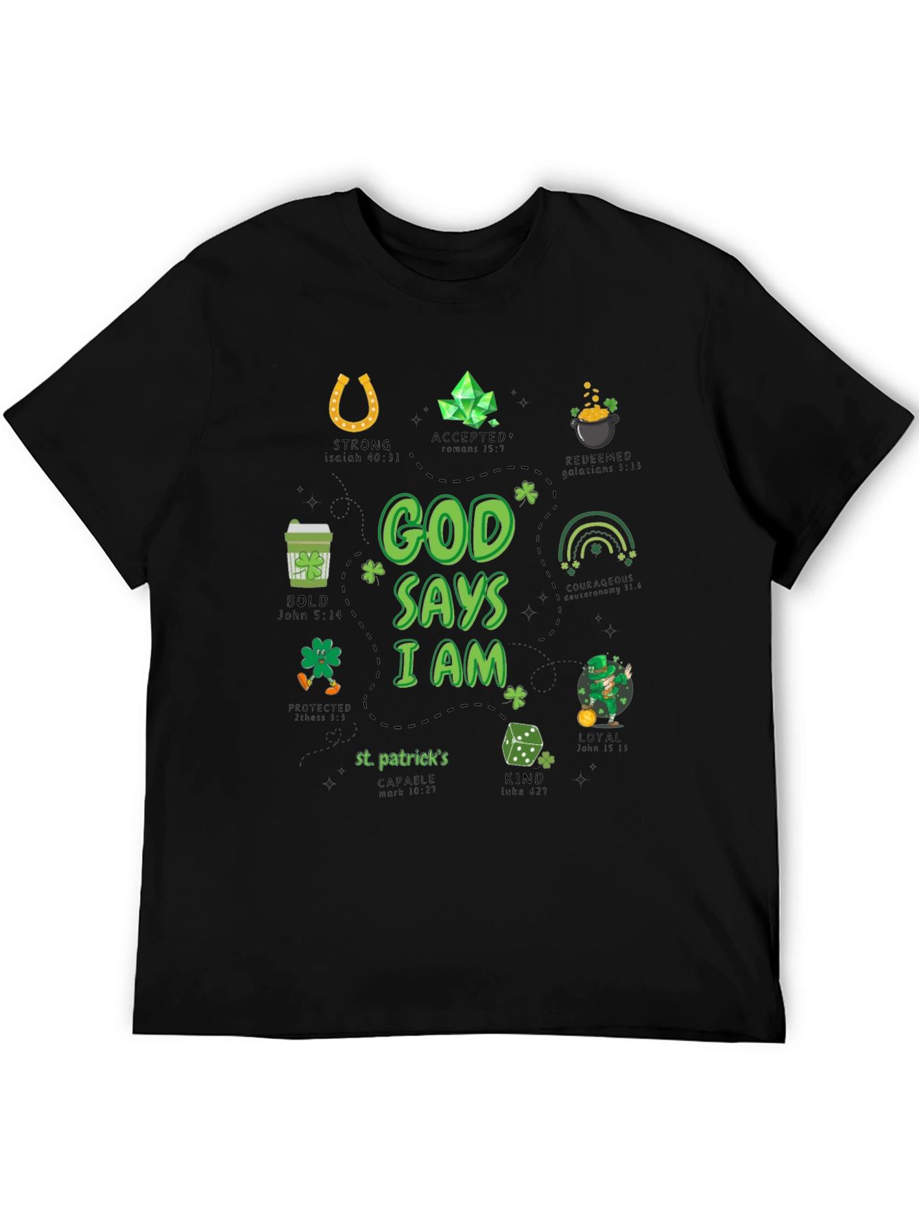 God Says I Am St. Patricks Day T-Shirt