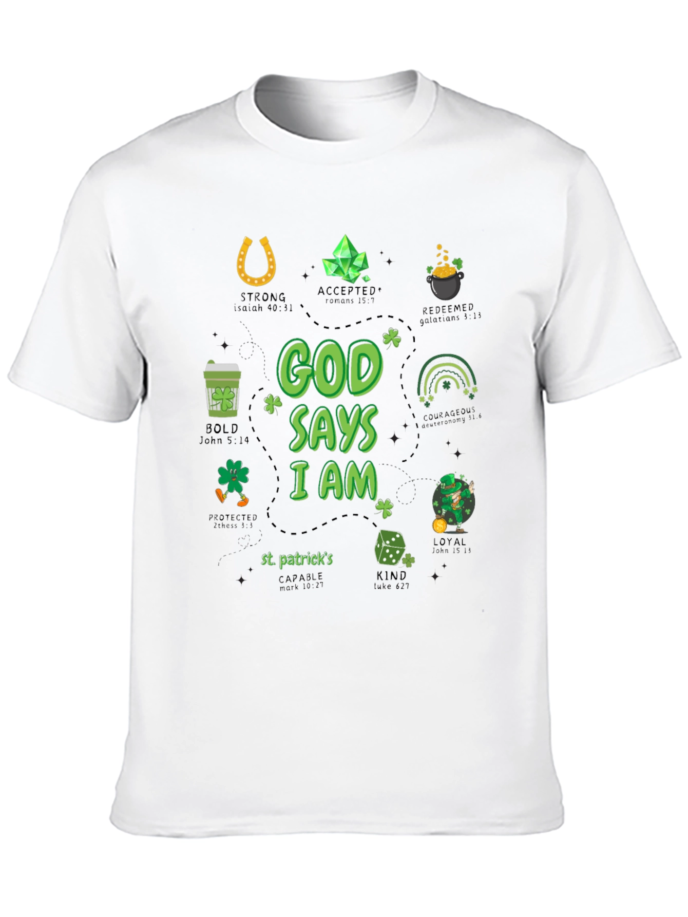 God Says I Am St. Patricks Day T-Shirt