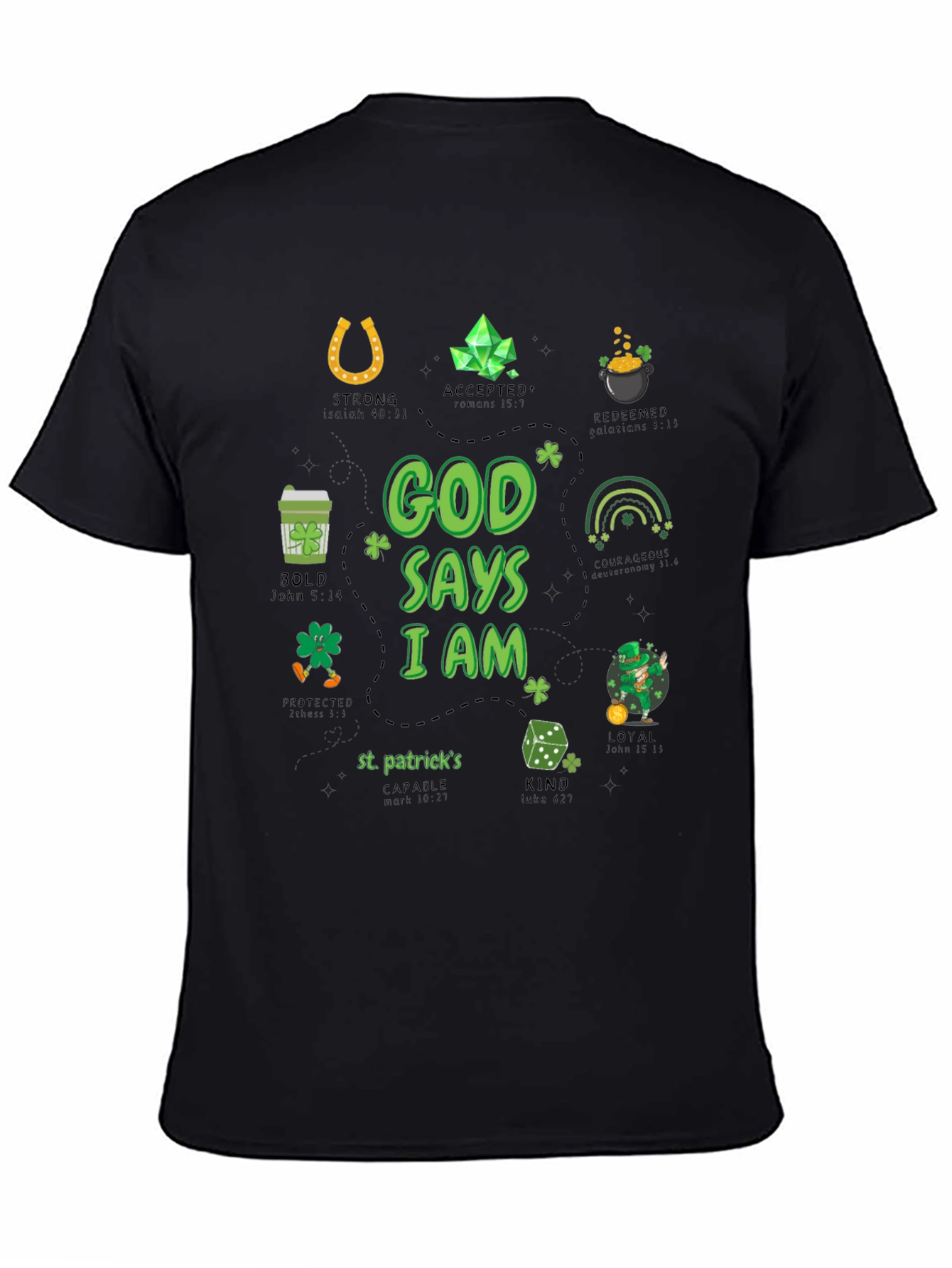 God Says I Am St. Patricks Day T-Shirt