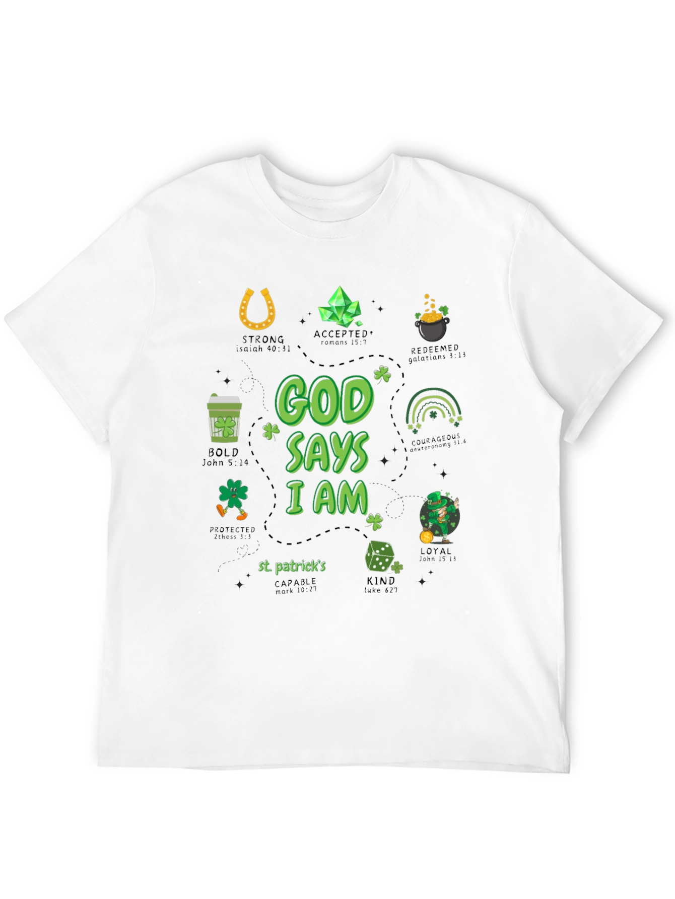 God Says I Am St. Patricks Day T-Shirt