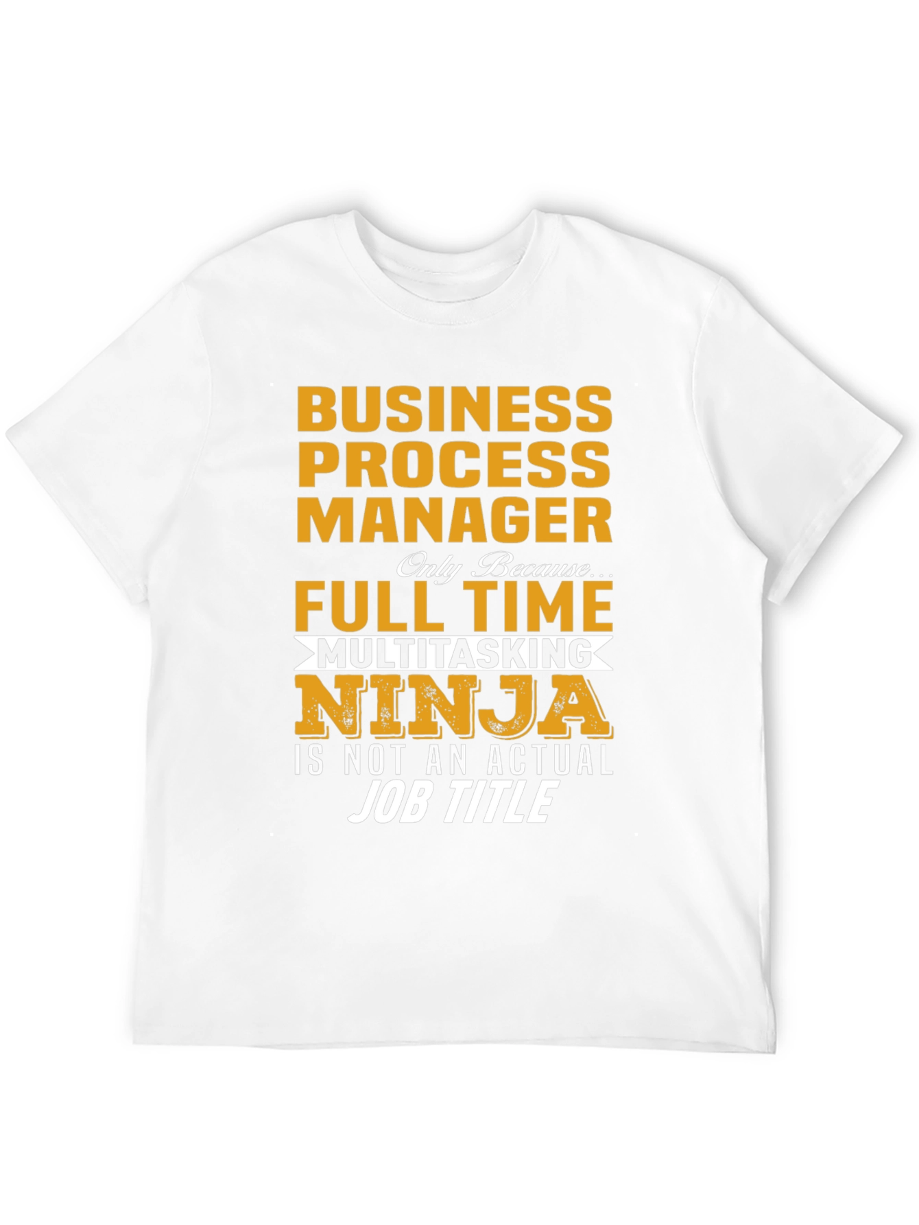 Business Process Manager T-Shirt